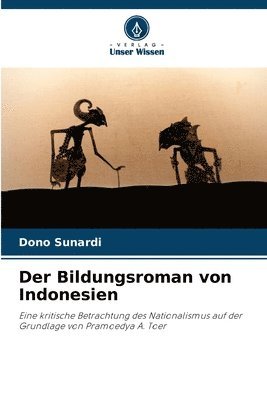 Der Bildungsroman von Indonesien 1