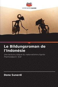 bokomslag Le Bildungsroman de l'Indonsie