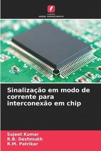 bokomslag Sinalizao em modo de corrente para interconexo em chip