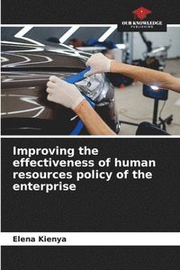 bokomslag Improving the effectiveness of human resources policy of the enterprise