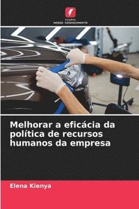 bokomslag Melhorar a eficácia da política de recursos humanos da empresa