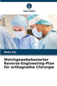 bokomslag Weichgewebebasierter Reverse-Engineering-Plan fr orthognathe Chirurgie