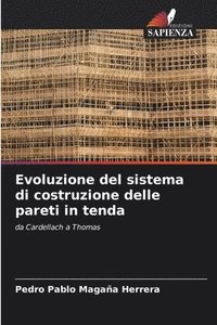 bokomslag Evoluzione del sistema di costruzione delle pareti in tenda