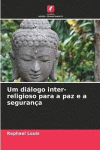 bokomslag Um diálogo inter-religioso para a paz e a segurança