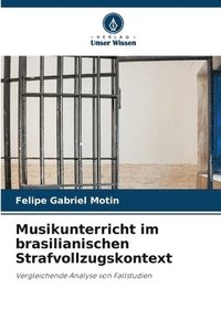 bokomslag Musikunterricht im brasilianischen Strafvollzugskontext