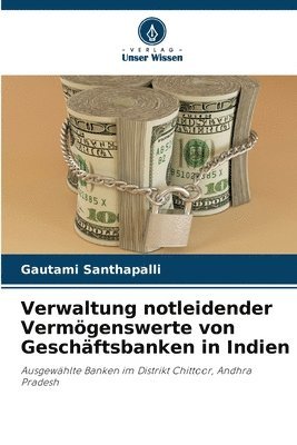 bokomslag Verwaltung notleidender Vermgenswerte von Geschftsbanken in Indien