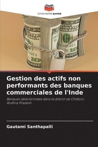bokomslag Gestion des actifs non performants des banques commerciales de l'Inde
