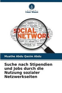 bokomslag Suche nach Stipendien und Jobs durch die Nutzung sozialer Netzwerkseiten