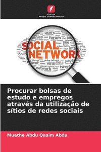 bokomslag Procurar bolsas de estudo e empregos através da utilização de sítios de redes sociais