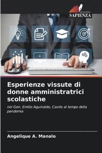 bokomslag Esperienze vissute di donne amministratrici scolastiche