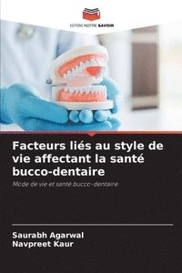 bokomslag Facteurs liés au style de vie affectant la santé bucco-dentaire