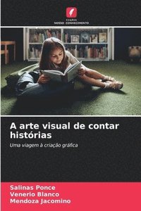 bokomslag A arte visual de contar histórias