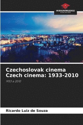 bokomslag Czechoslovak cinema Czech cinema