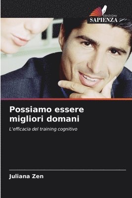 bokomslag Possiamo essere migliori domani