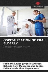 bokomslag Ospitalization of Frail Elderly