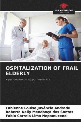 Ospitalization of Frail Elderly 1