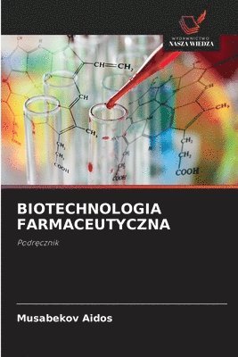 Biotechnologia Farmaceutyczna 1