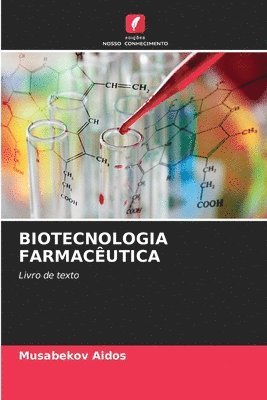 bokomslag Biotecnologia Farmacutica