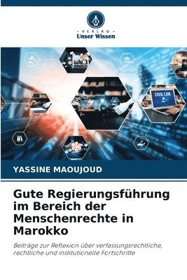 Gute Regierungsfhrung im Bereich der Menschenrechte in Marokko 1