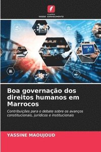 bokomslag Boa governação dos direitos humanos em Marrocos