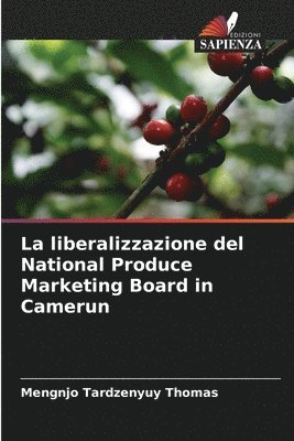 liberalizzazione del National Produce Marketing Board in Camerun