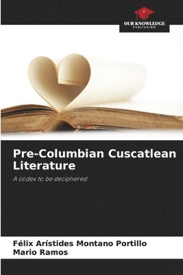 bokomslag Pre-Columbian Cuscatlean Literature