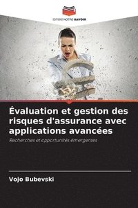 bokomslag Évaluation et gestion des risques d'assurance avec applications avancées