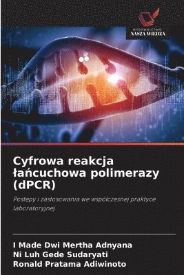 bokomslag Cyfrowa reakcja la&#324;cuchowa polimerazy (dPCR)