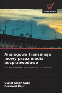 bokomslag Analogowa transmisja mowy przez media bezprzewodowe