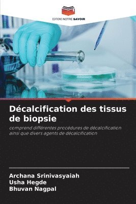 bokomslag Dcalcification des tissus de biopsie