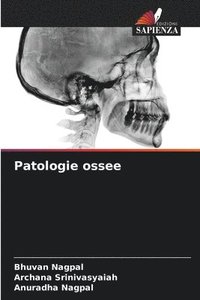 bokomslag Patologie ossee