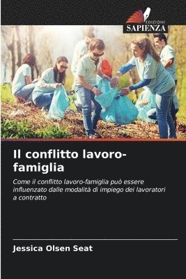 Jessica Olsen Seat - conflitto lavoro-famiglia, Häftad