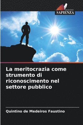 bokomslag meritocrazia come strumento di riconoscimento nel settore pubblico