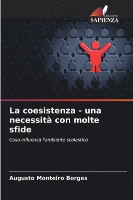 bokomslag La coesistenza - una necessità con molte sfide