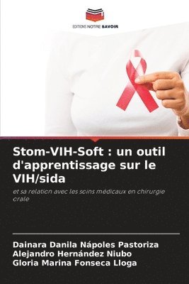 bokomslag Stom-VIH-Soft: un outil d'apprentissage sur le VIH/sida