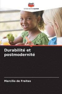 bokomslag Durabilité et postmodernité