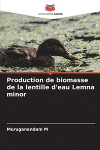 bokomslag Production de biomasse de la lentille d'eau Lemna minor