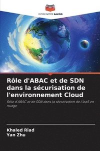 bokomslag Rôle d'ABAC et de SDN dans la sécurisation de l'environnement Cloud