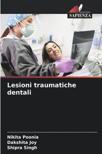 bokomslag Lesioni traumatiche dentali