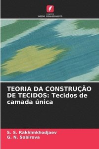 bokomslag Teoria Da Construção de Tecidos: Tecidos de camada única