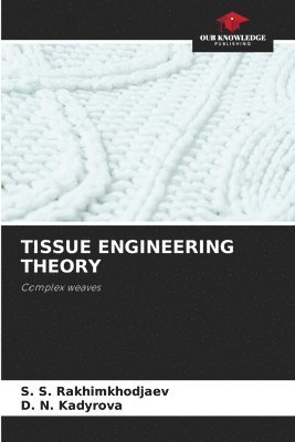 Tissue Engineering Theory 1