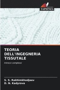 bokomslag Teoria Dell'ingegneria Tissutale