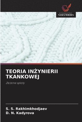 bokomslag Teoria In&#379;ynierii Tkankowej