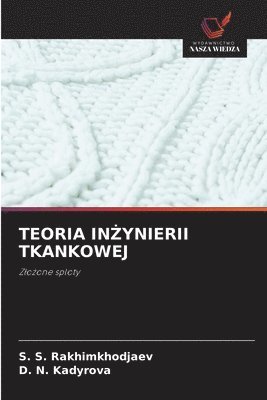 Teoria InŻynierii Tkankowej