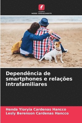 bokomslag Dependência de smartphones e relações intrafamiliares