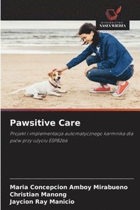 bokomslag Pawsitive Care