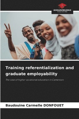 Training referentialization and graduate employability 1