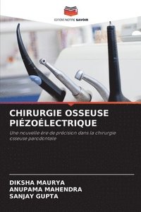 bokomslag Chirurgie Osseuse Piézoélectrique