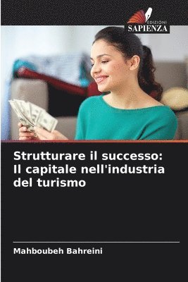 bokomslag Strutturare il successo