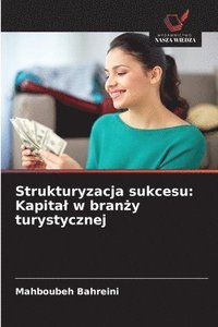 bokomslag Strukturyzacja sukcesu